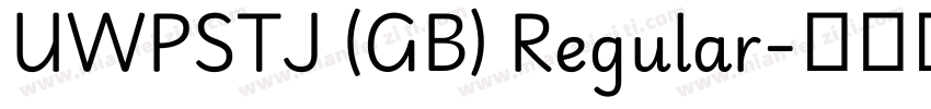 UWPSTJ (GB) Regular字体转换